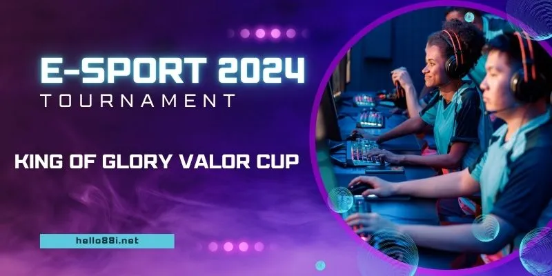 King of Glory Valor Cup